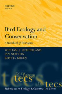 Cover image for Bird Ecology and Conservation: A Handbook of Techniques