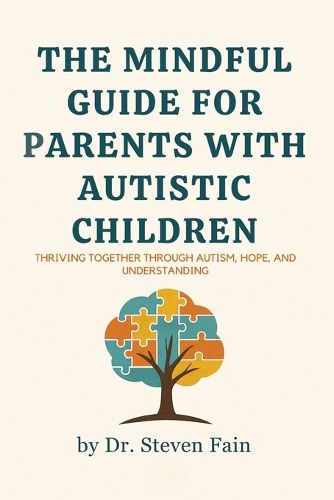 Cover image for The Mindful Guide for Parents with Autistic Children