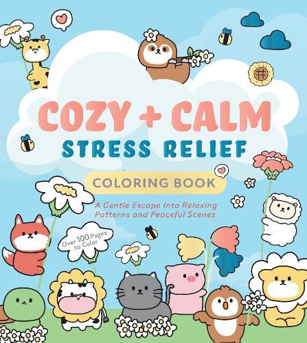 Cover image for Cozy & Calm Stress Relief Coloring Book