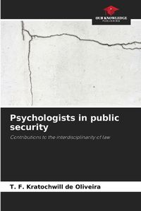 Cover image for Psychologists in public security