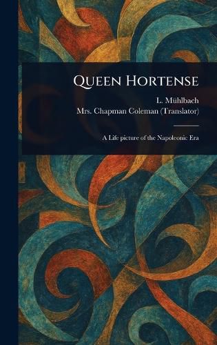 Cover image for Queen Hortense