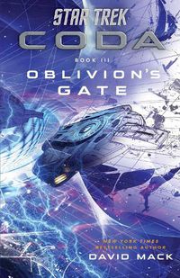 Cover image for Star Trek: Coda: Book 3: Oblivion's Gate