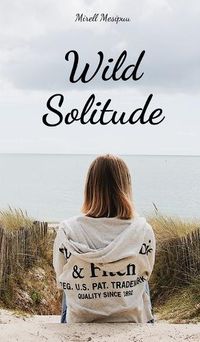 Cover image for Wild Solitude