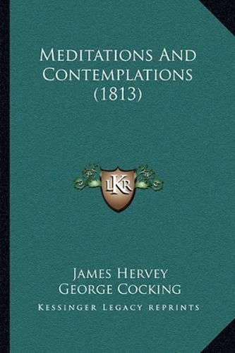 Meditations and Contemplations (1813)