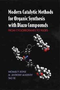 Cover image for Modern Catalytic Methods for Organic Synthesis with Diazo Compounds: From Cyclopropanes to Ylides