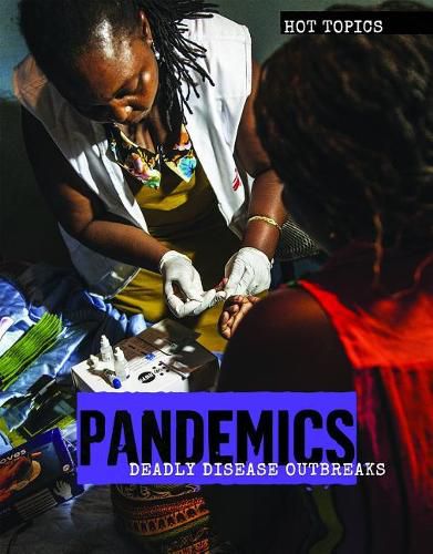 Cover image for Pandemics: Deadly Disease Outbreaks