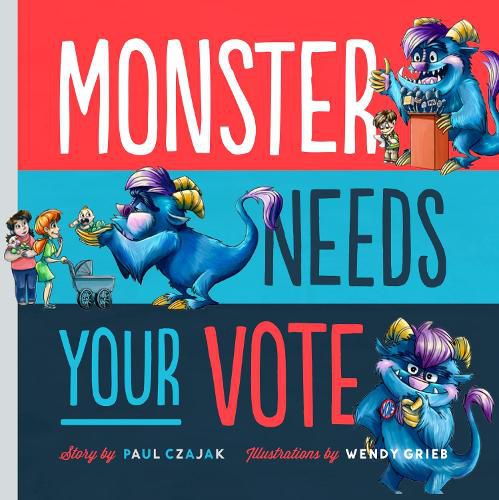 Cover image for Monster Needs Your Vote