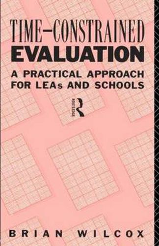 Cover image for Time-Constrained Evaluation: A Practical Approach for LEAs and Schools