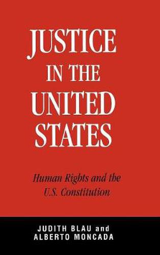 Cover image for Justice in the United States: Human Rights and the Constitution