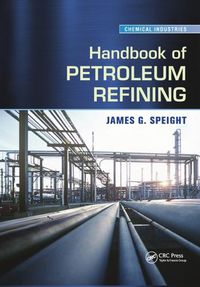 Cover image for Handbook of Petroleum Refining