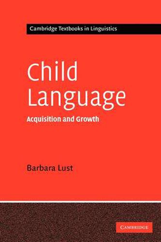 Cover image for Child Language: Acquisition and Growth