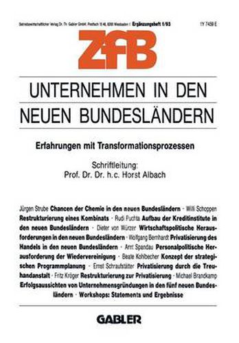 Unternehmen in Den Neuen Bundeslandern: Erfahrungen Mit Transformationsprozessen