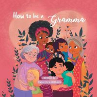 Cover image for How to be a Gramma