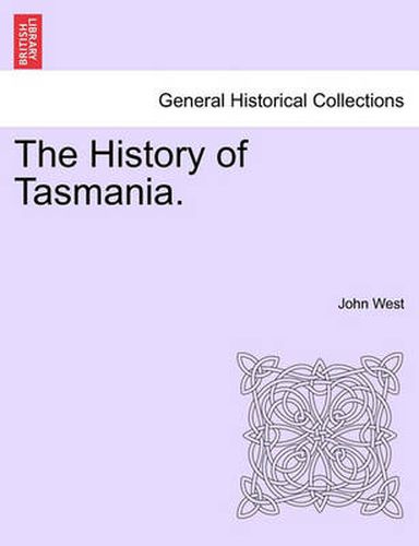 Cover image for The History of Tasmania.