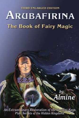 Cover image for Arubafirina: The Book of Fairy Magic an Extraordinary Restoration of the Ancient Key