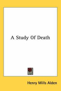 Cover image for A Study of Death