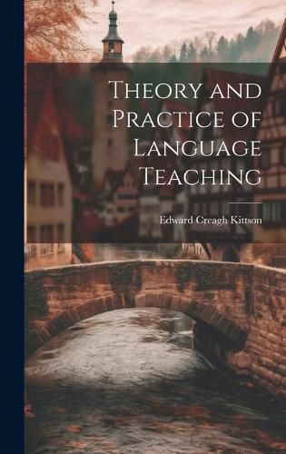 Cover image for Theory and Practice of Language Teaching