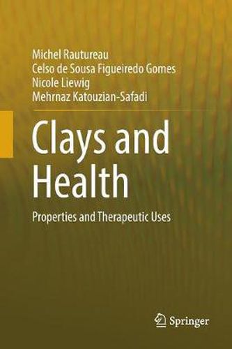 Cover image for Clays and Health: Properties and Therapeutic Uses