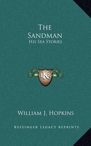 The Sandman: His Sea Stories