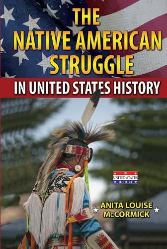 The Native American Struggle in United States History