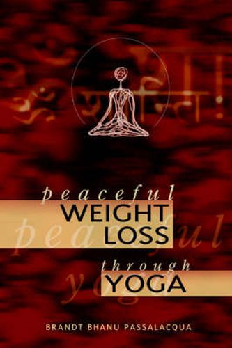 Cover image for Peaceful Weight Loss Through Yoga