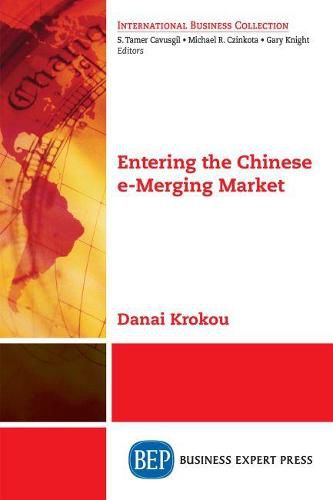 Cover image for Entering the Chinese e-Merging Market