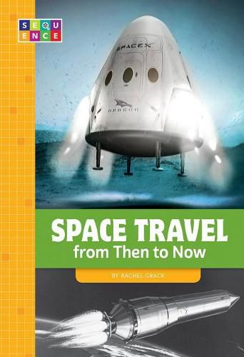Cover image for Space Travel from Then to Now
