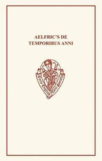 Cover image for Aelfric's De Temporibus Anni