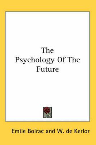 Cover image for The Psychology of the Future