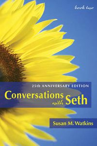 Cover image for Conversations with Seth, Book 2: 25th Anniversary Edition