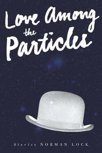 Cover image for Love Among the Particles