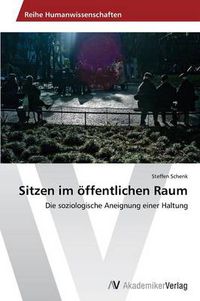 Cover image for Sitzen im oeffentlichen Raum