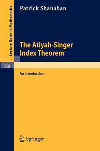 Cover image for The Atiyah-Singer Index Theorem: An Introduction