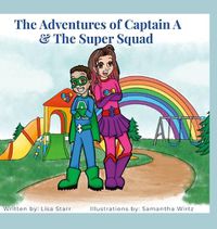 Cover image for The Adventures of Captain A & The Super Squad