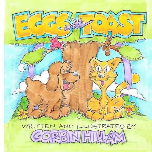 Cover image for Eggs with Toast The Tale of a Lost Dog