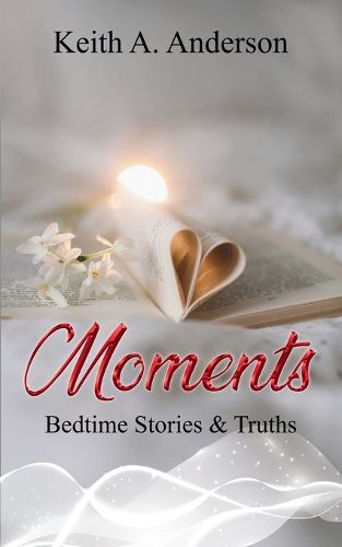 Cover image for Moments Bedtime Stories & Truths