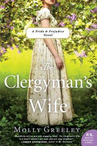 Cover image for The Clergyman's Wife: A Pride & Prejudice Novel