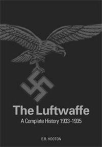 Cover image for The Luftwaffe: A Study in Air Power 1933-1945