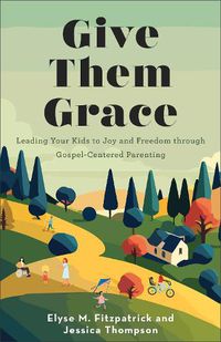 Cover image for Give Them Grace