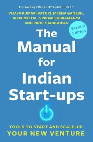 Cover image for The Manual for Indian Start-ups: Tools to Start and Scale-up Your New Venture