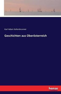 Cover image for Geschichten aus Oberoesterreich