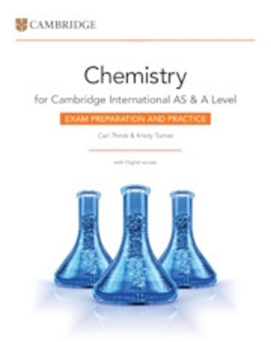 Cambridge International AS & A Level Chemistry Exam Preparation and Practice with Digital Access (2 Years)