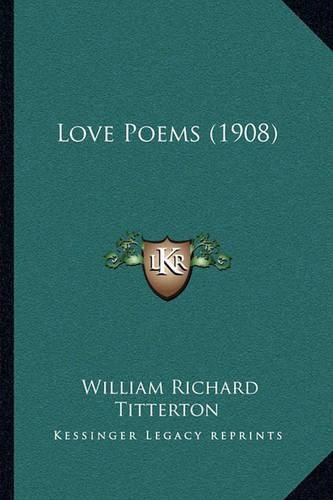 Cover image for Love Poems (1908)