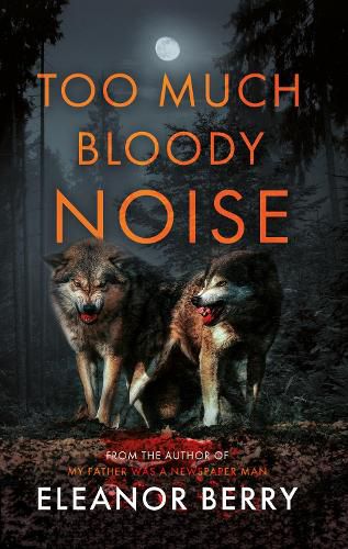Cover image for Too Much Bloody Noise