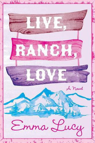 Cover image for Live, Ranch, Love