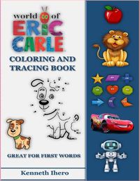 Cover image for World of Eric Carle, Coloring And Tracing Book - Great For First Words