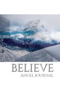 Cover image for Angel believe angelic New Zealand blank creative journal