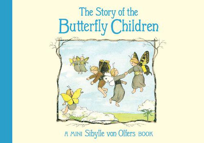 Cover image for The Story of the Butterfly Children