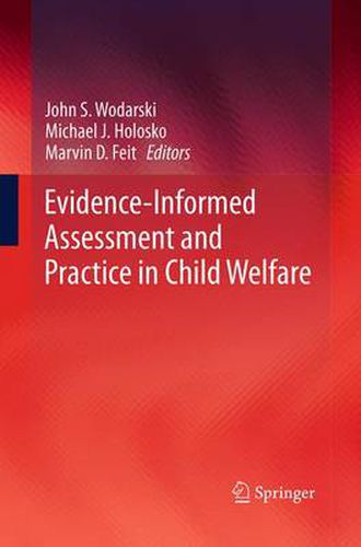 Cover image for Evidence-Informed Assessment and Practice in Child Welfare