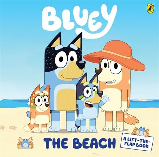 Bluey: The Beach (A Lift-the-Flap Book)